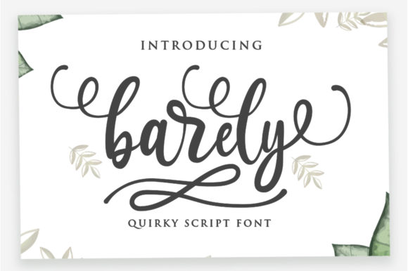 Barely: A Handwritten Font for Creative Web Design