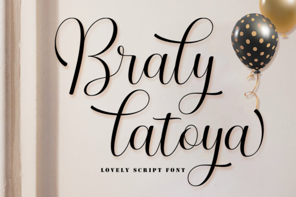 Enhance Your Campaign with Braly Latoya Font