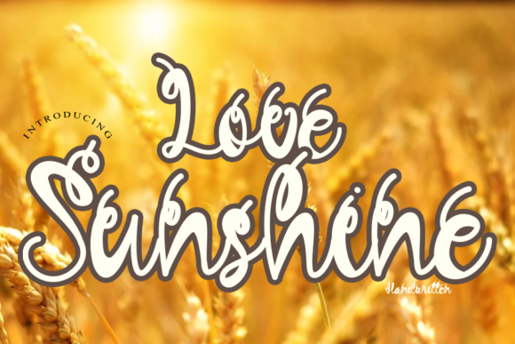 Love Sunshine: A Versatile Font for Engaging Campaigns
