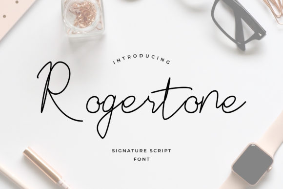 Rogertone: A Delicate and Classy Script Font for Editorial Design